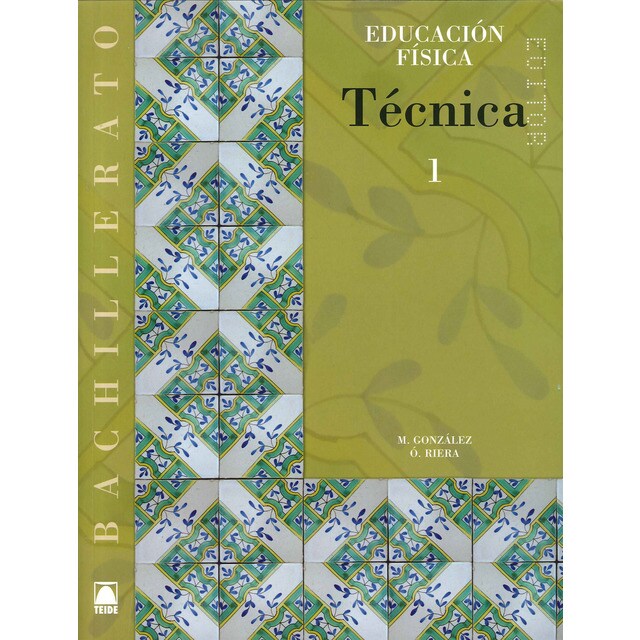 Técnica. Educación física - Bachillerato  (Tapa blanda)