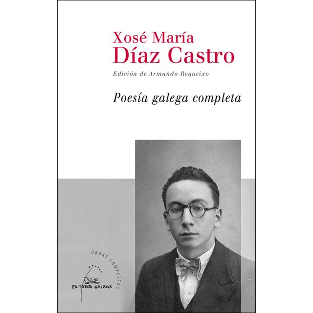 Imagem 0 de Poesia galega completa de xose maria diaz castro(Tapa dura)