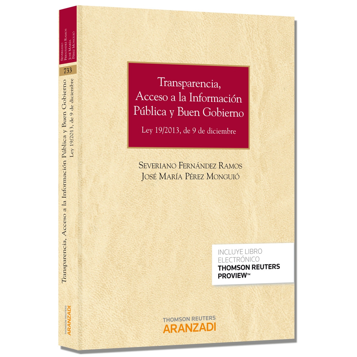 Imagem 0 de Transparencia, acceso a la información pública y buen gobierno (Papel + e-book): Ley 19/2013, de 9 de diciembre.