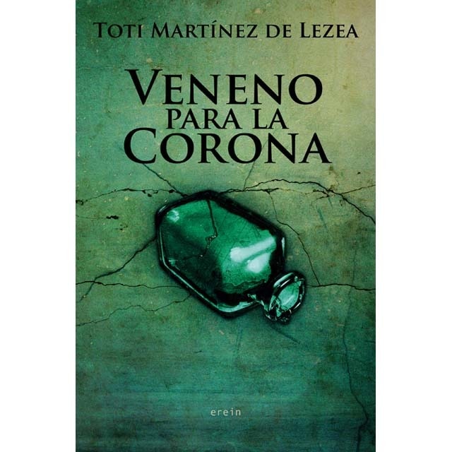 Veneno para la Corona (Capa dura) 1