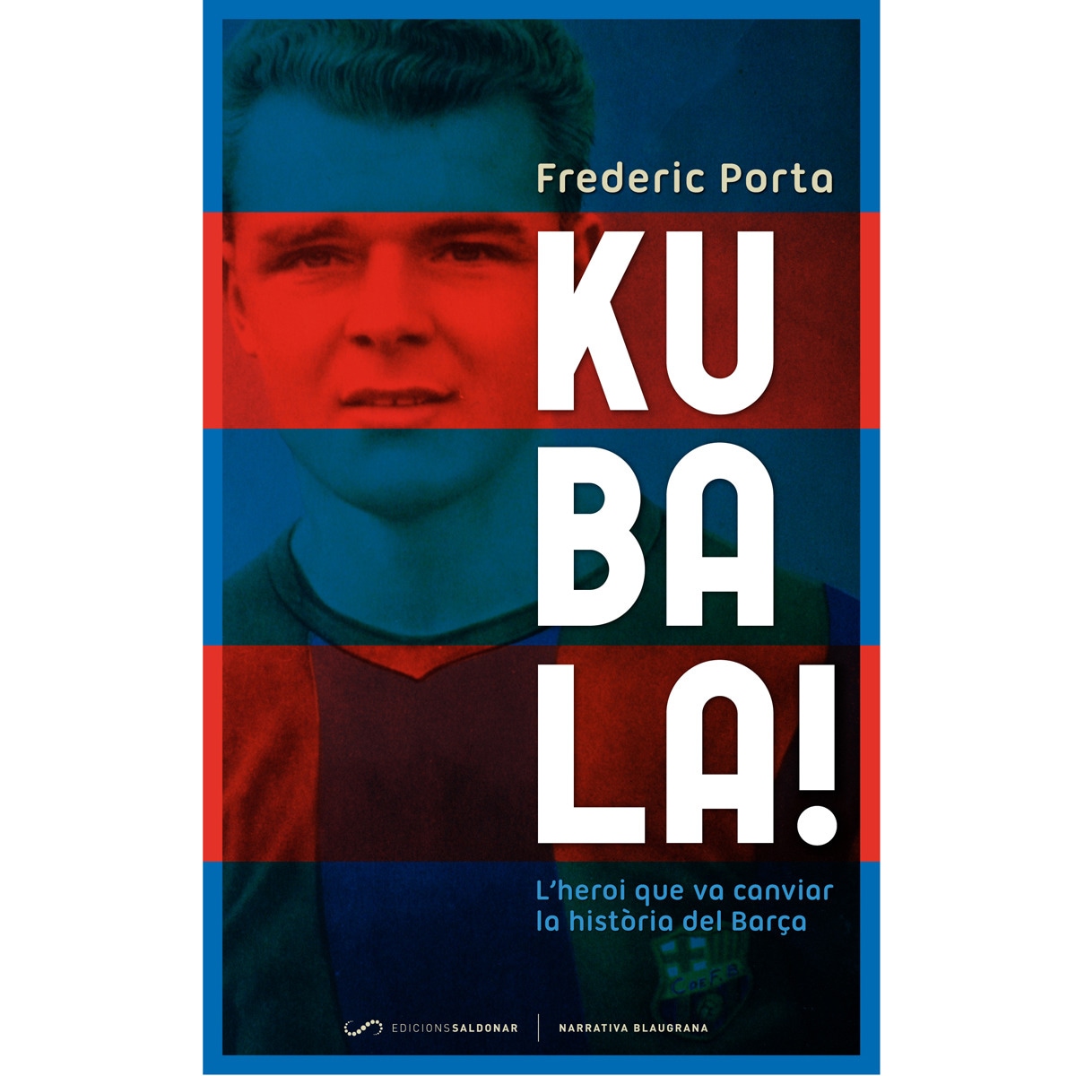 Imagem 0 de Kubala (Tapa blanda)