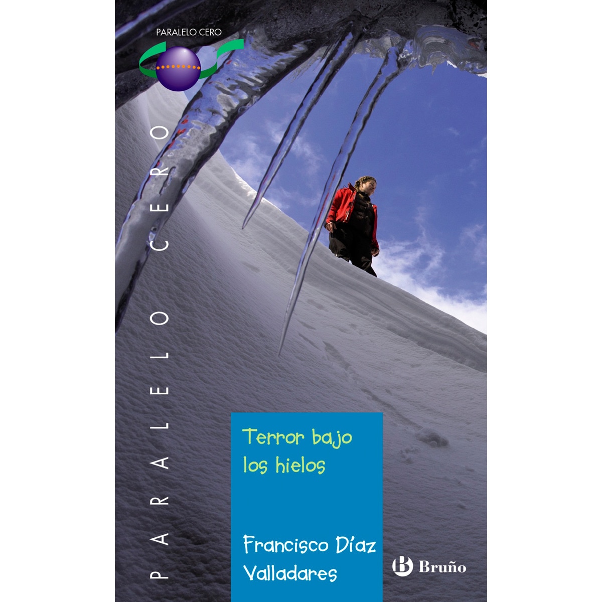 Imagem 0 de Terror bajo los hielos(Tapa blanda)