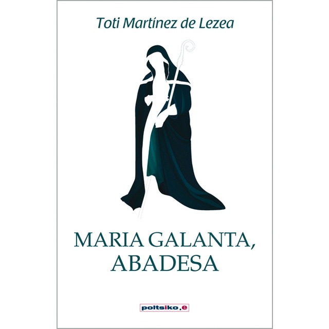 Imagem 0 de Maria Galanta, abadesa (Capa mole)