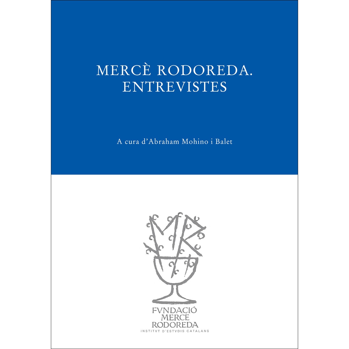 Mercè rodoreda: entrevistes(Tapa blanda) 1