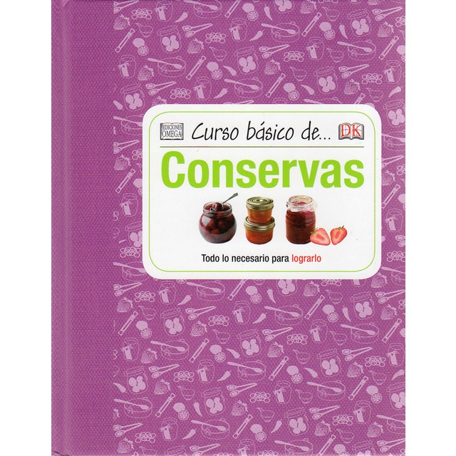 Imagen 0 de Curso básico de conservas (Tapa dura)