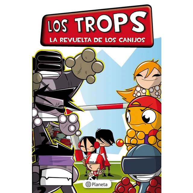 Imagen 0 de Los Trops. La revuelta de los canijos  (Tapa blanda)
