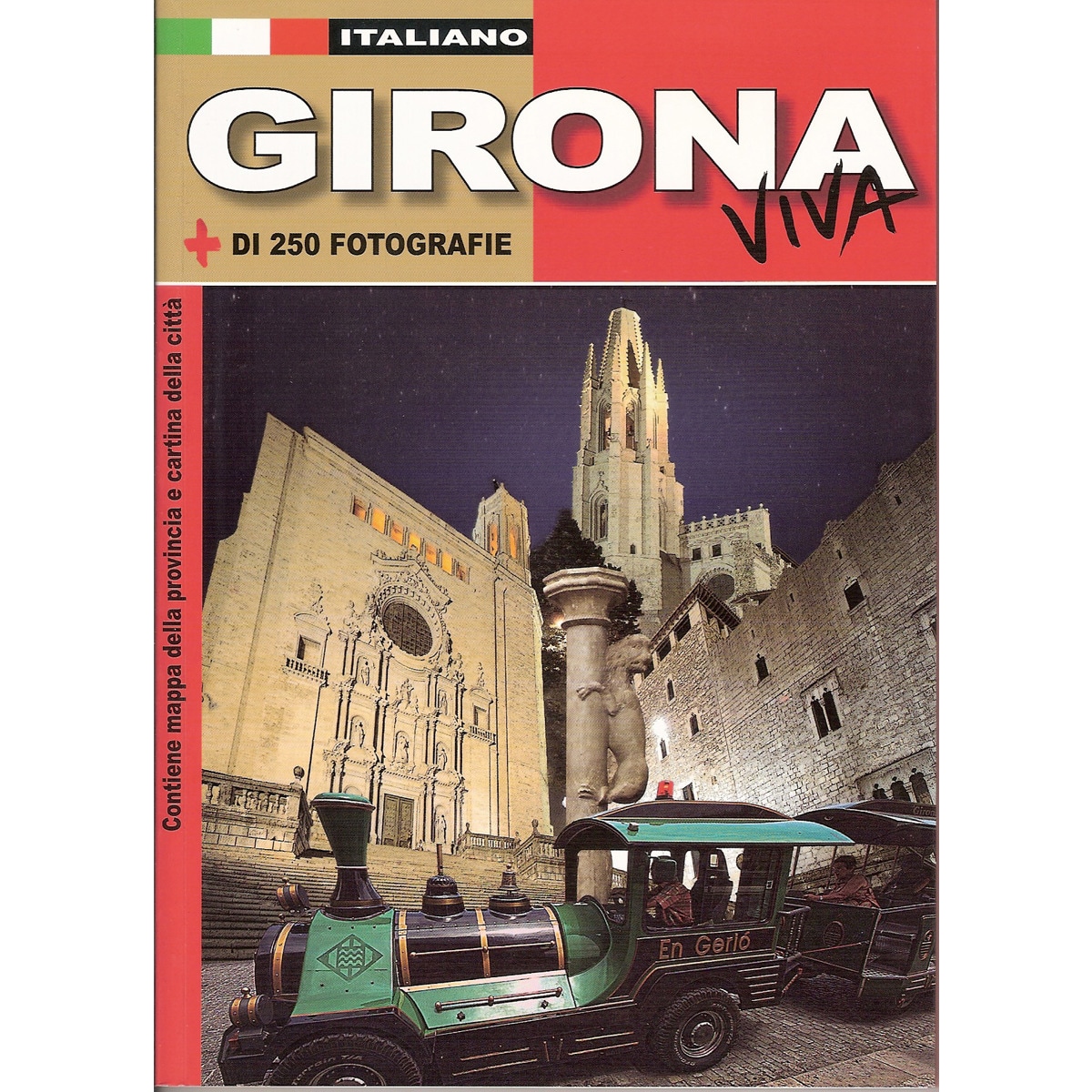 Imagem 0 de Girona Turístico Italiano