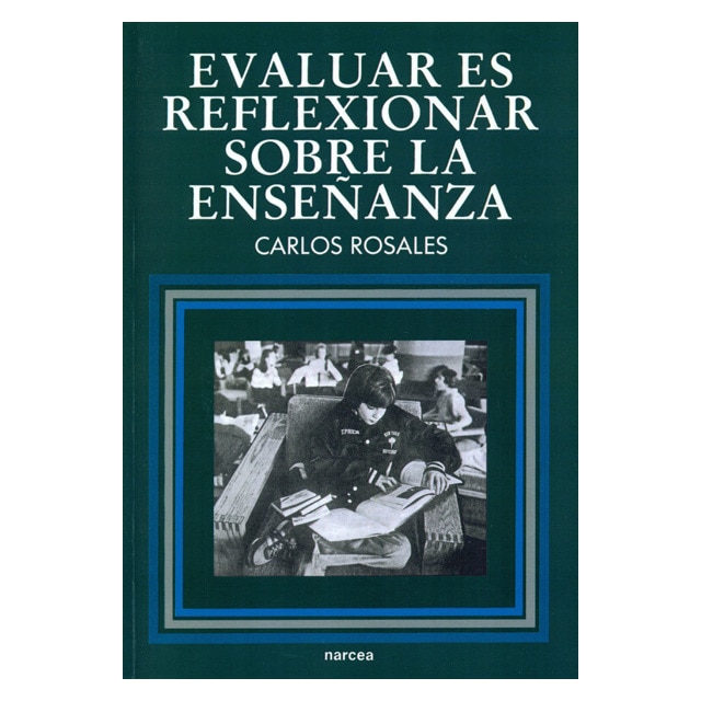 Evaluar es reflexionar sobre la enseñanza (Tapa blanda) 1