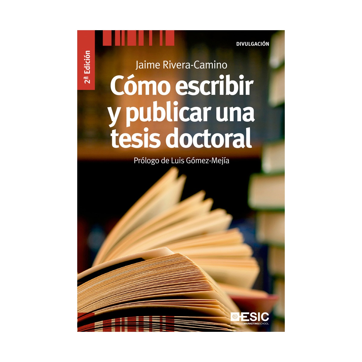 Cómo escribir y publicar  una tesis doctoral(Tapa blanda) 1