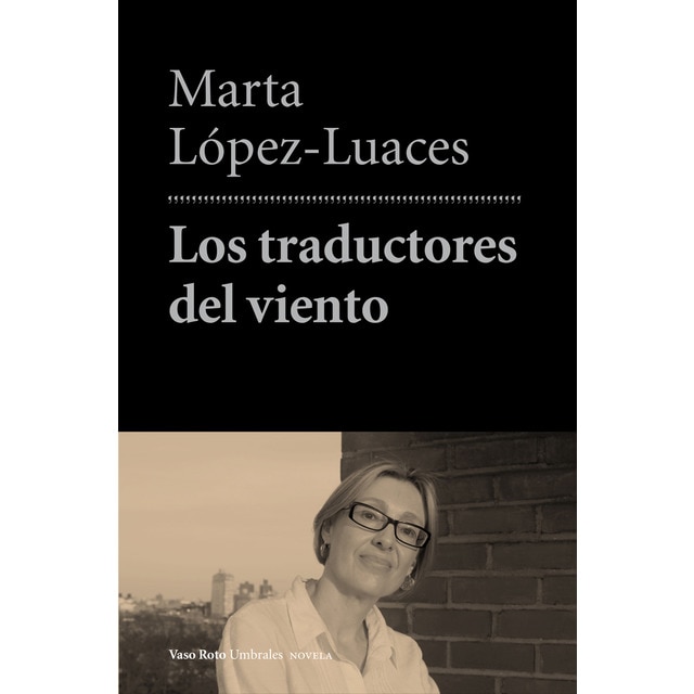 Imagen 0 de Los traductores del viento (Tapa blanda)