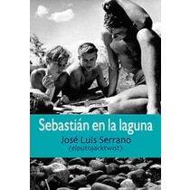 Imagen 0 de Sebastián en la laguna (Tapa blanda)