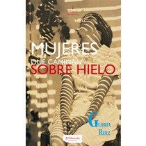 Mujeres que caminan sobre hielo (Tapa blanda) 1