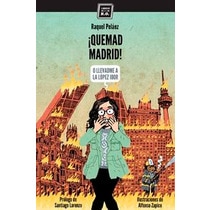 Imagen 0 de ¡quemad madrid! (Tapa blanda)