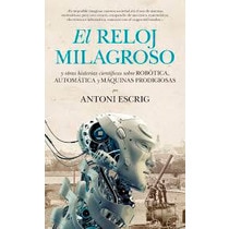 El Reloj Milagroso 1