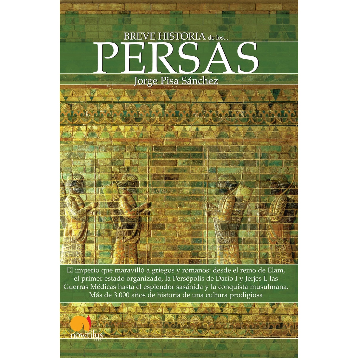 Breve historia de los persas 1
