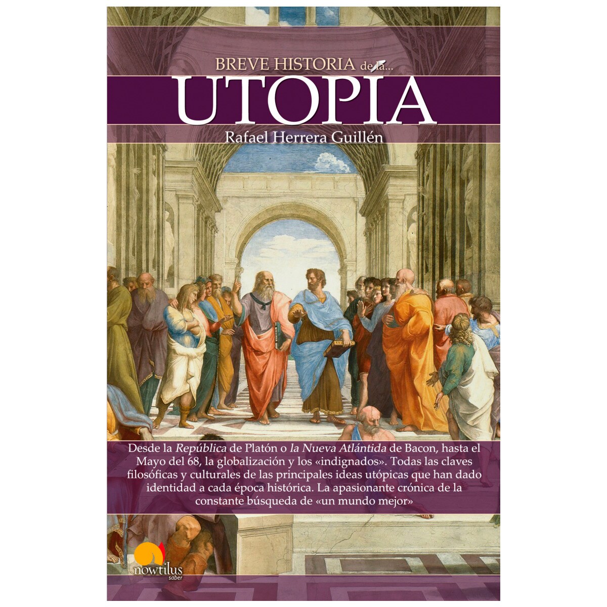 Breve historia de la utopía 1