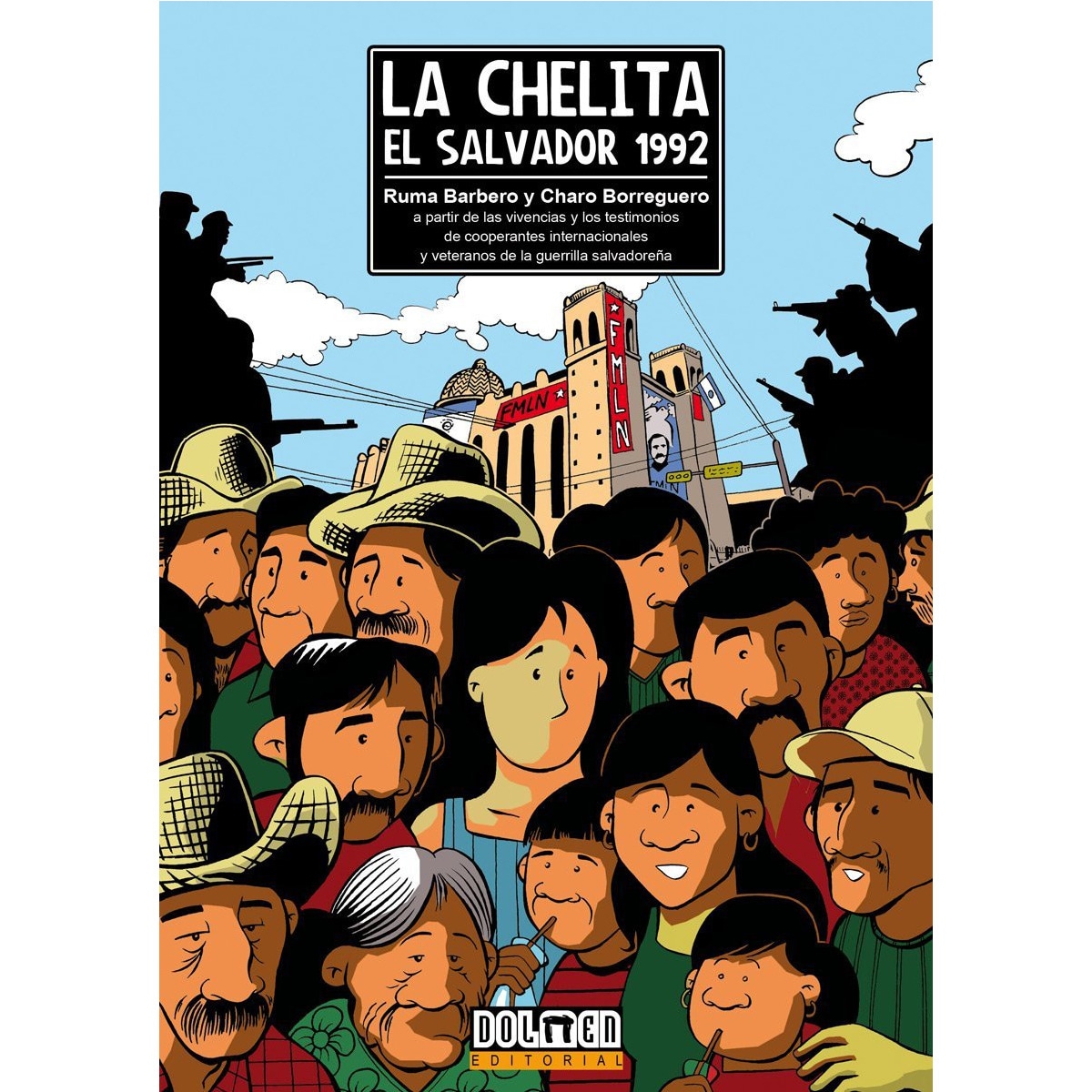 Imagen 0 de La chelita: El salvador 1992