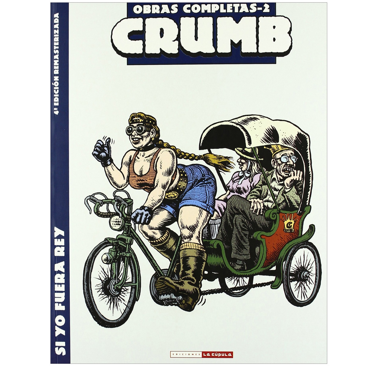 Imagen 0 de Crumb 2. Si yo fuera rey (Tapa blanda)