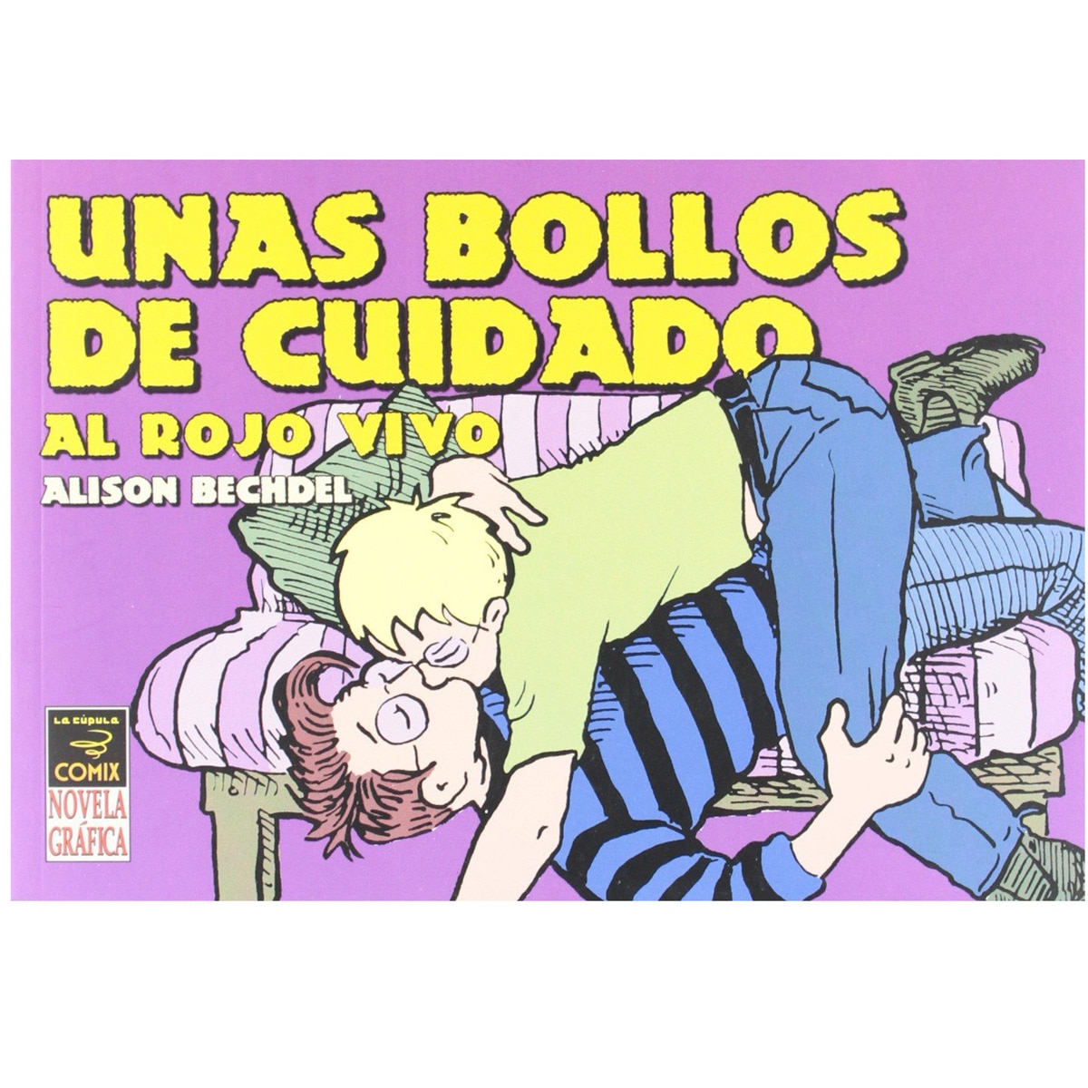 Imagen 1 de Unas bollos de cuidado: al rojo vivo (Tapa blanda)