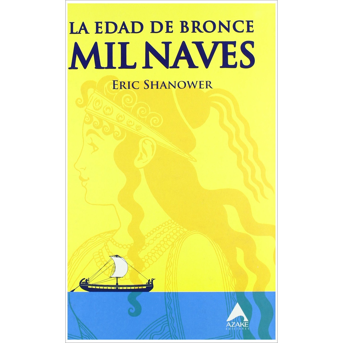 Imagem 0 de La Edad De Bronce Mil Naves