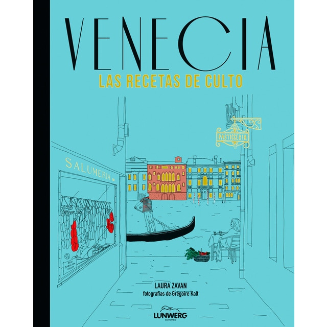 Imagen 0 de Venecia. Las recetas de culto (Tapa dura)