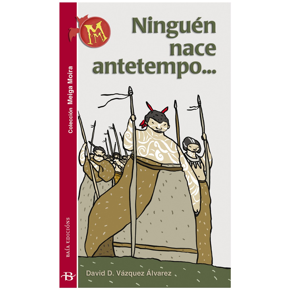 Ninguén nace antetempo... 1