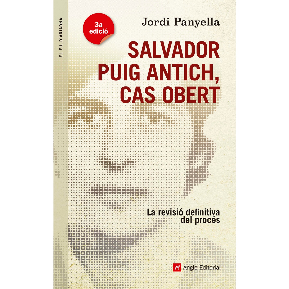 Imagen 0 de Salvador Puig Antich, cas obert: La revisió definitiva del procés  (Tapa blanda)