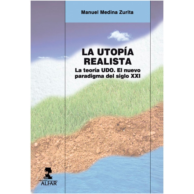 La Utopía Realista 1