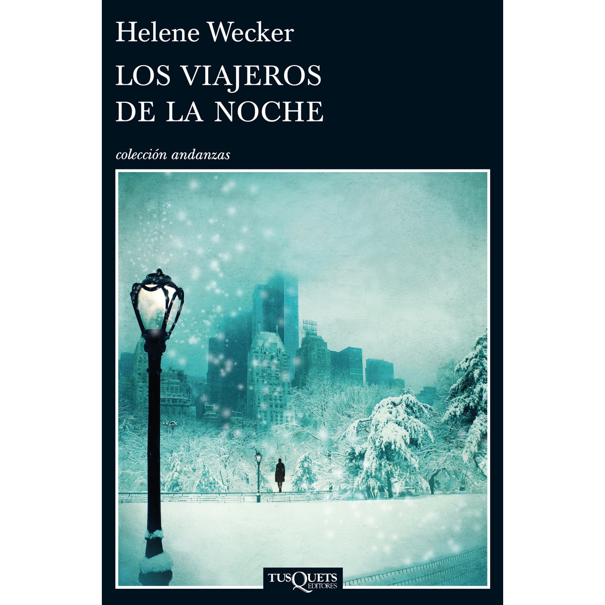 Imagen 0 de Los viajeros de la noche  (Tapa blanda Tapa blanda con solapas)