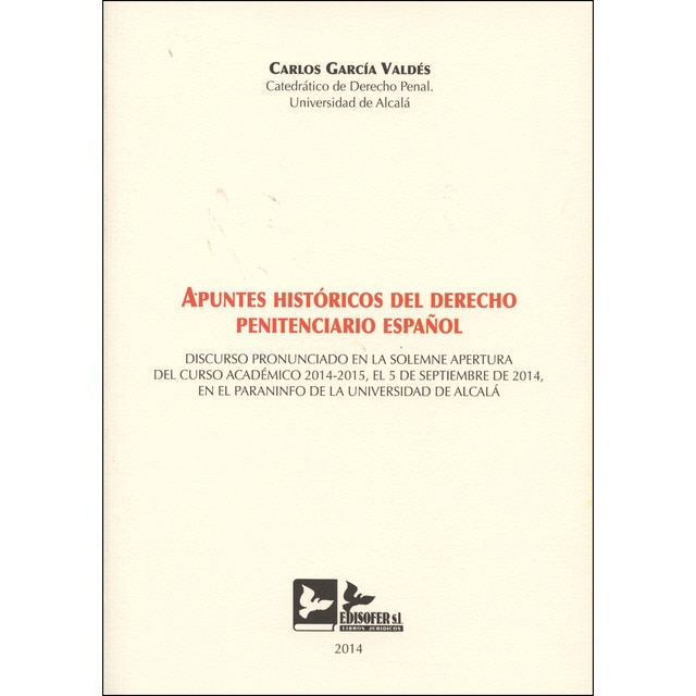 Imagen 0 de Apuntes históricos del derecho penitenciario español (Tapa blanda)