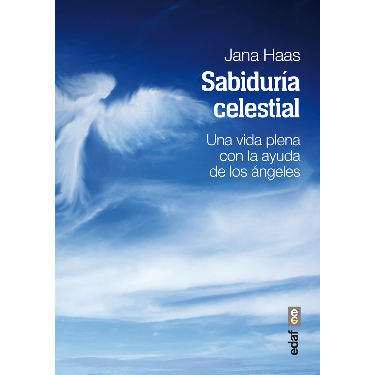 Imagem 0 de Sabiduría celestial: Una vida plena con la ayuda de los ángeles (Capa mole)