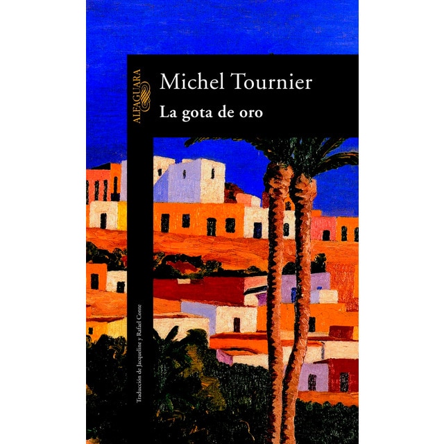 Imagem 0 de La gota de oro(Tapa blanda)