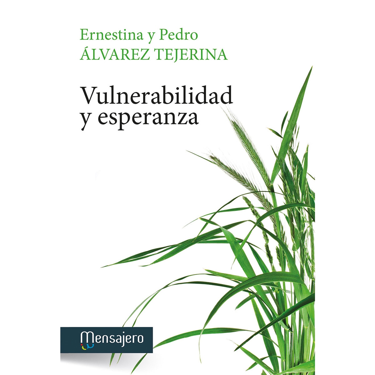 Vulnerabilidad y esparanza(Tapa blanda) 1