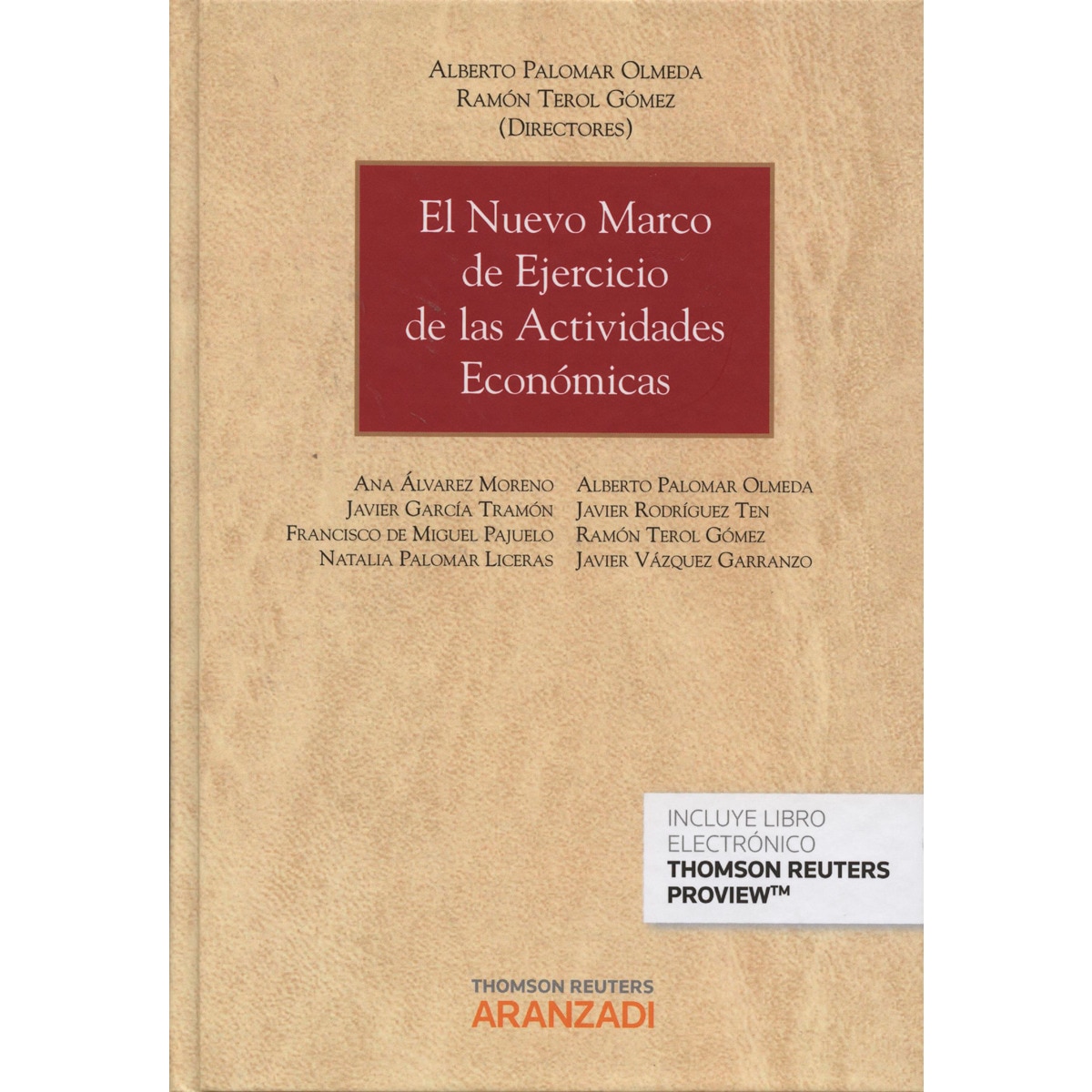 Imagem 0 de El nuevo marco de ejercicio de las actividades económicas