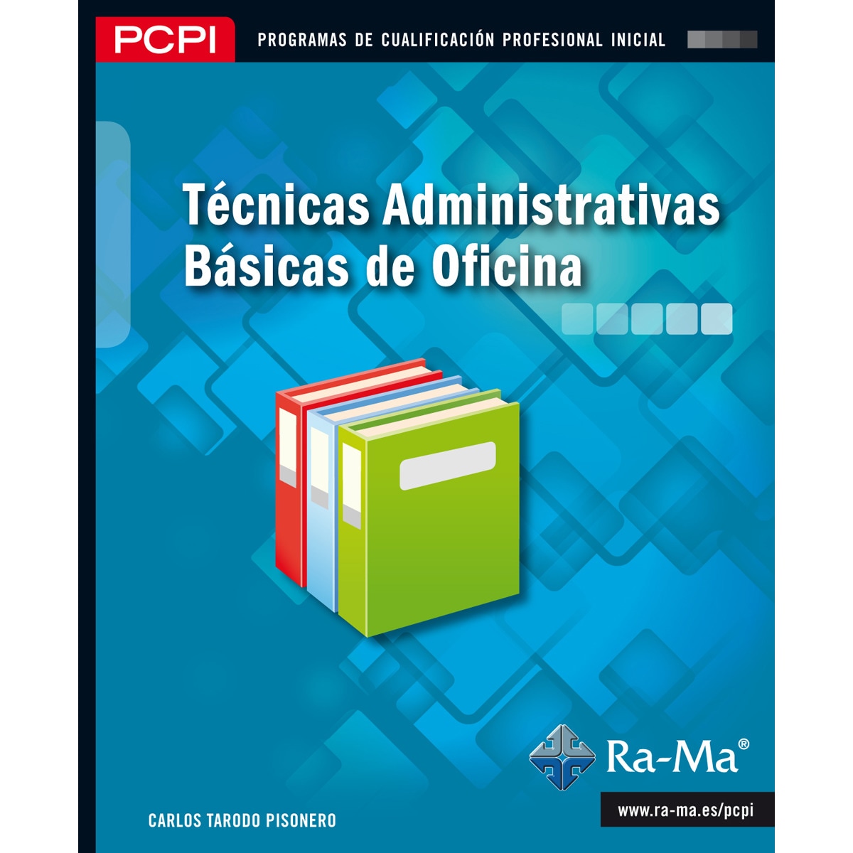 Técnicas administrativas básicas de oficina (MF0969_1) (Capa mole) 1