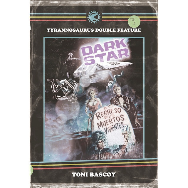 Imagen 0 de Dark star + el regreso de los muertos vivientes (Tapa blanda)