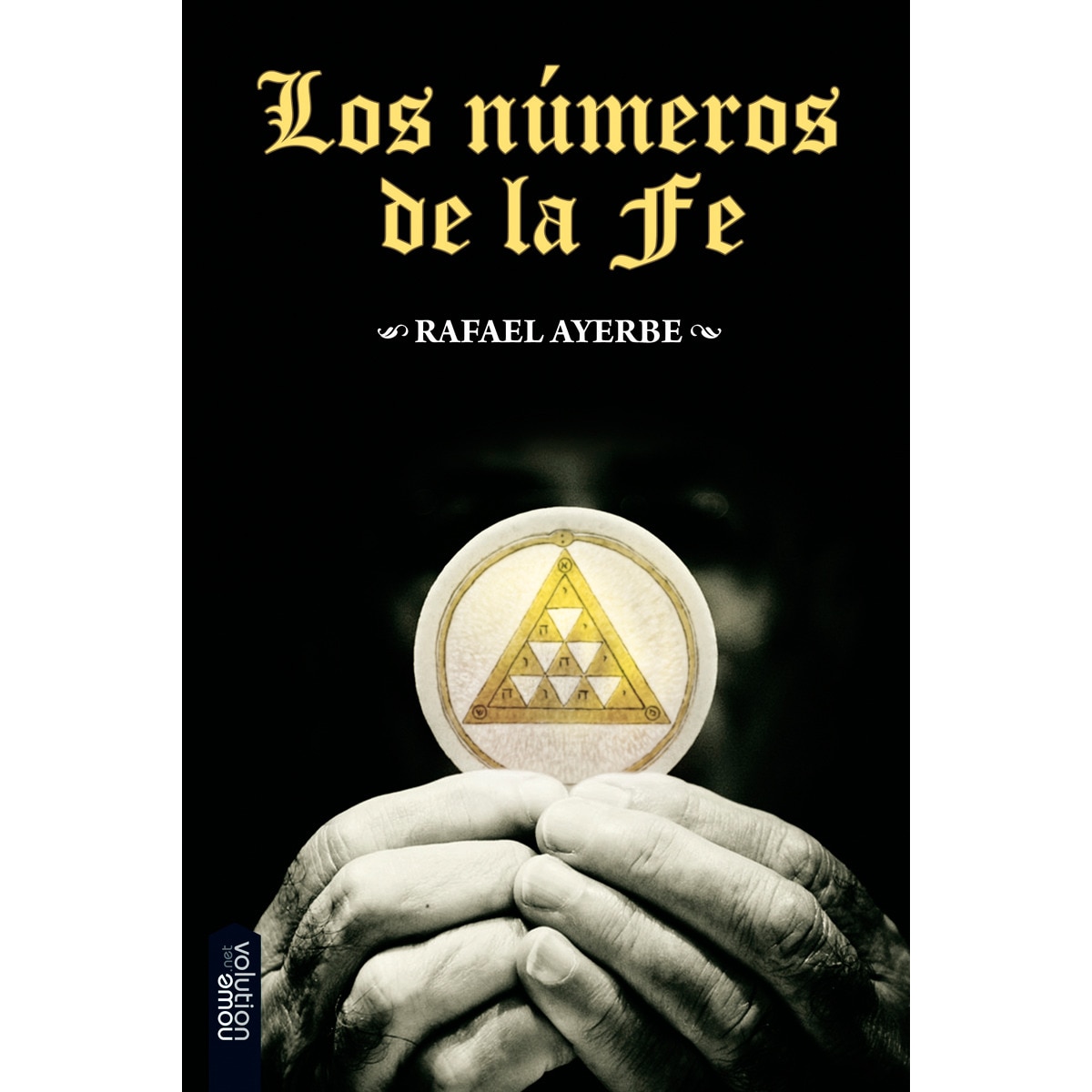 Imagen 0 de Los números de la fé (Tapa blanda)