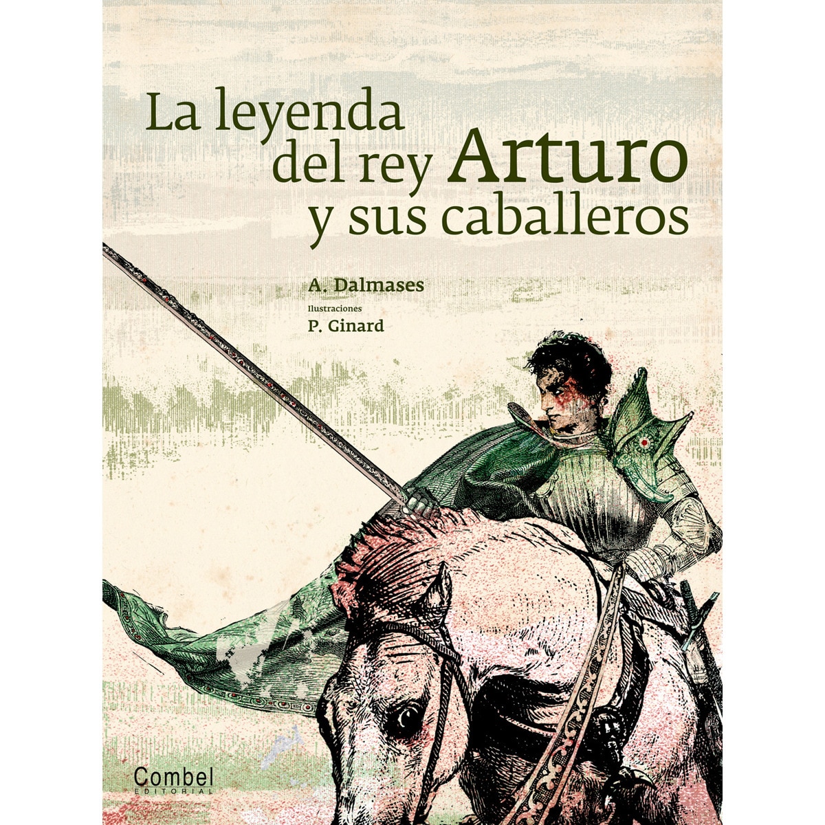 Imagem 0 de La leyenda de rey Arturo y sus caballeros (Capa dura)