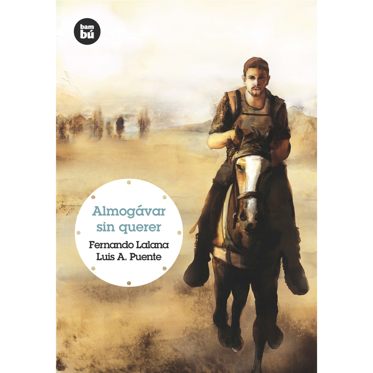 Imagem 0 de Almogávar sin querer(Tapa blanda)