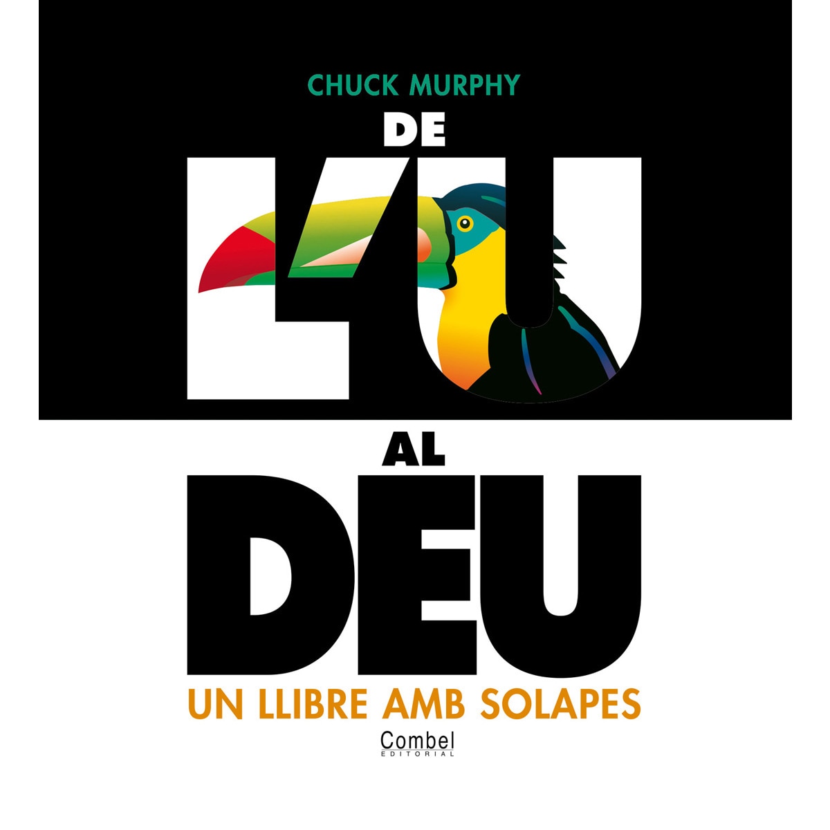 De l'u al deu(Tapa dura) 1