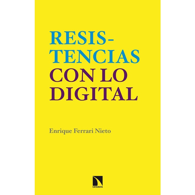 En torno a las resistencias con lo digital (Capa mole) 1