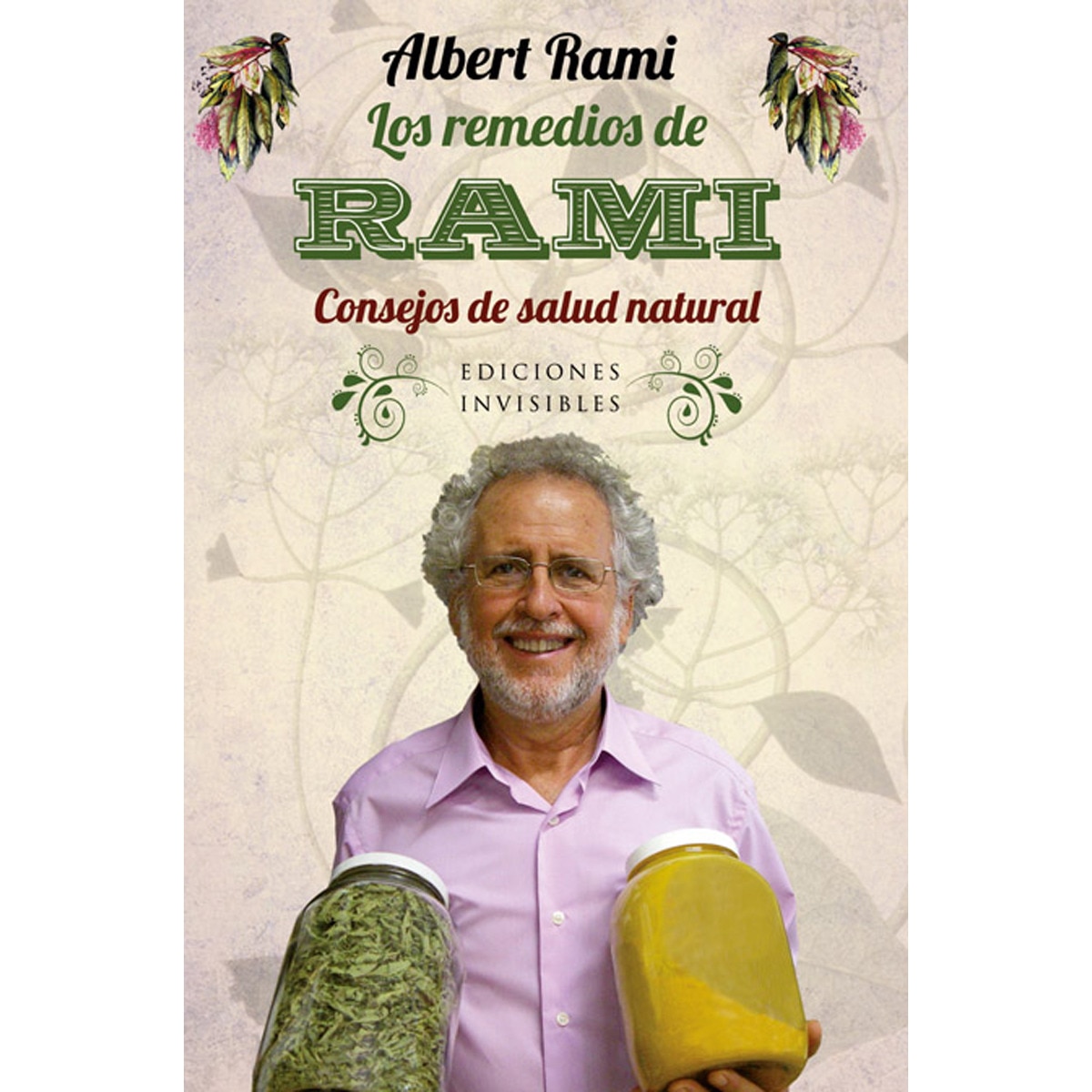 Imagem 0 de Los remedios de Rami: Consejos de salud natural (Capa mole com abas)