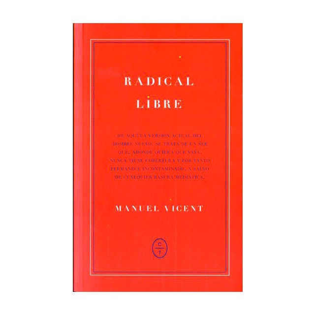 Imagen 0 de Radical libre (Tapa blanda)