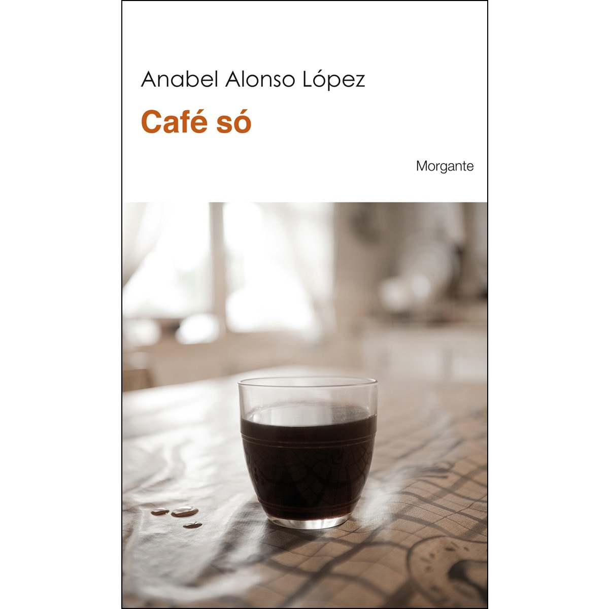 Imagen 0 de Café só (Tapa blanda)