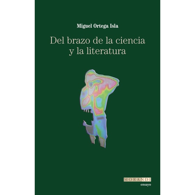 Imagem 0 de Del Brazo De La Ciencia Y La Literatura