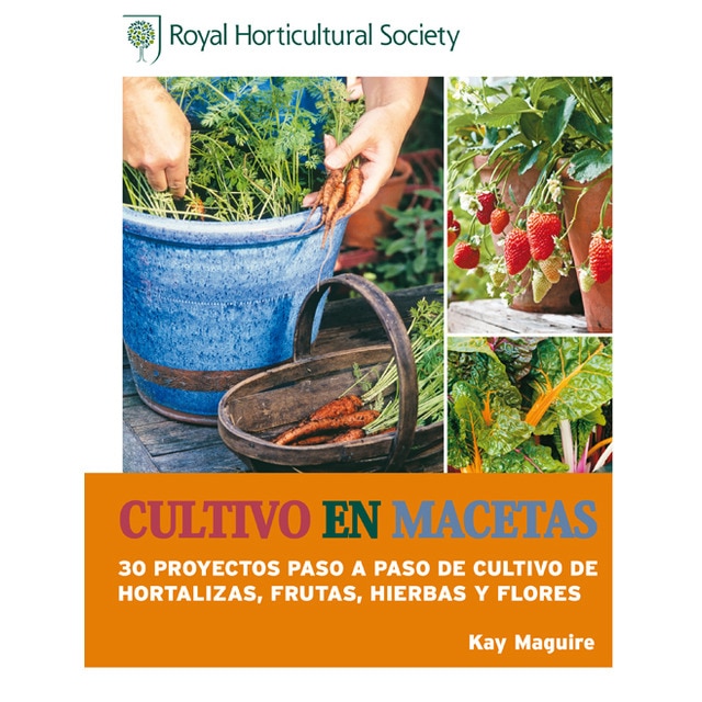 Imagem 0 de Cultivo en macetas: 30 proyectos paso a paso de cultivo de hortalizas, frutas, hierbas y flores (Capa mole com abas)