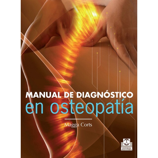 Manual de diagnóstico en Osteopatía (Capa mole) 1