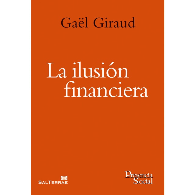 Imagen 0 de La ilusión financiera (Tapa blanda)