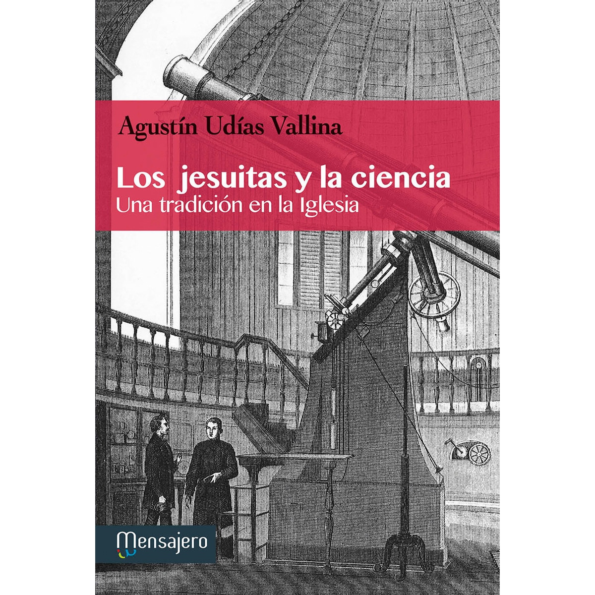 Imagem 0 de Los jesuitas y la ciencia: Una tradición en la iglesia(Tapa blanda)