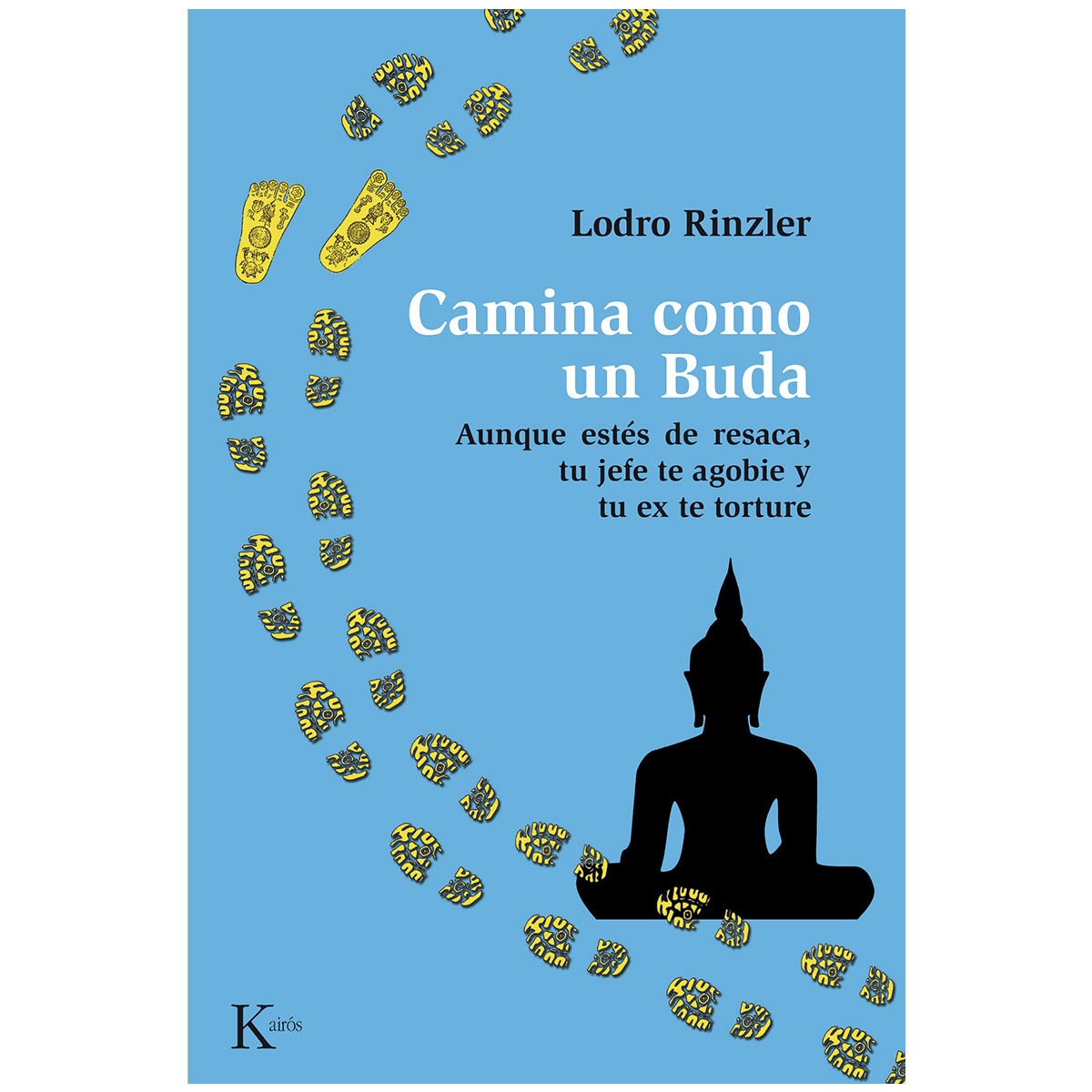 Camina Como Un Buda 1